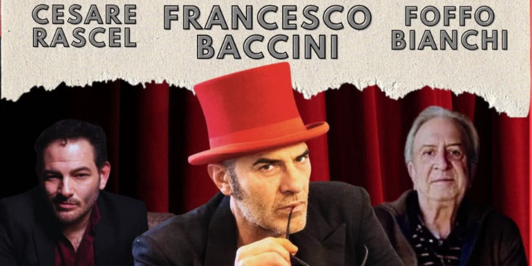 Rascel, Baccini, Bianchi