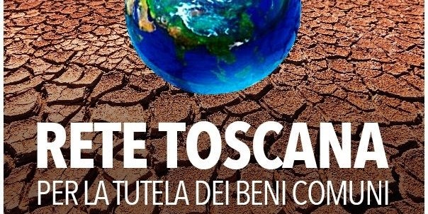 Rete Toscana Tutela dei Beni Comuni. "Verso la ripubblicizzazione del servizio idrico nel medio Valdarno"