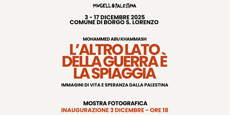 Mostra fotografica di Mohammed Abu Khammash a Borgo San Lorenzo