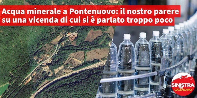 Sinistra per Calenzano chiede trasparenza e tutela ambientale nella concessione della sorgente del Pontenuovo