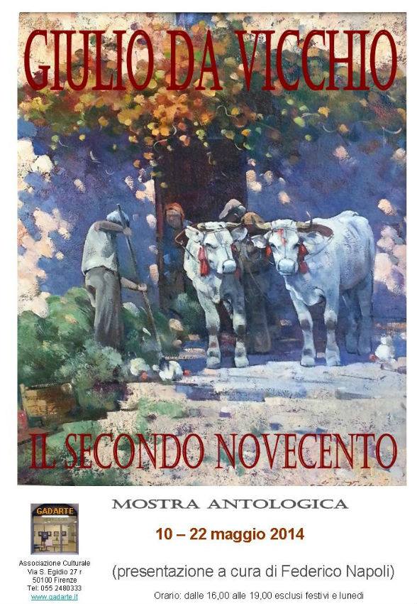 Antologica di Giulio da Vicchio alla 'Gadarte' di Firenze. Info...