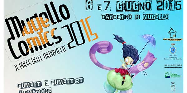 Barberino Paese delle meraviglie. Arriva Mugello Comics