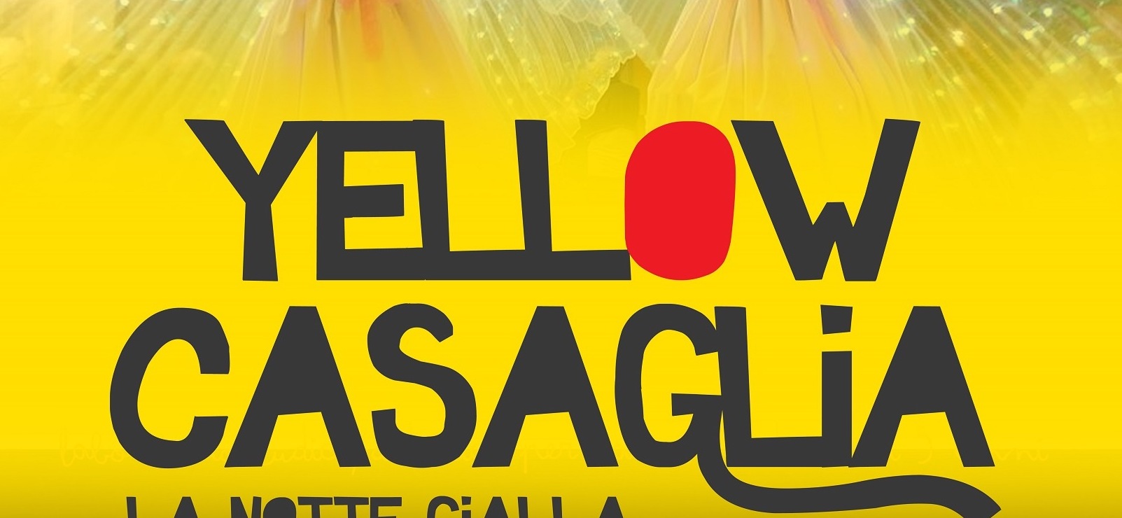 Yellow Casaglia. Torna la notte (gialla) di Casaglia